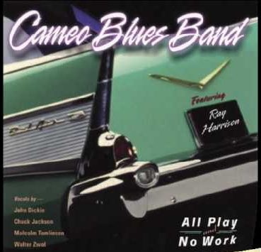 cameo blues band all play and no work album cover
